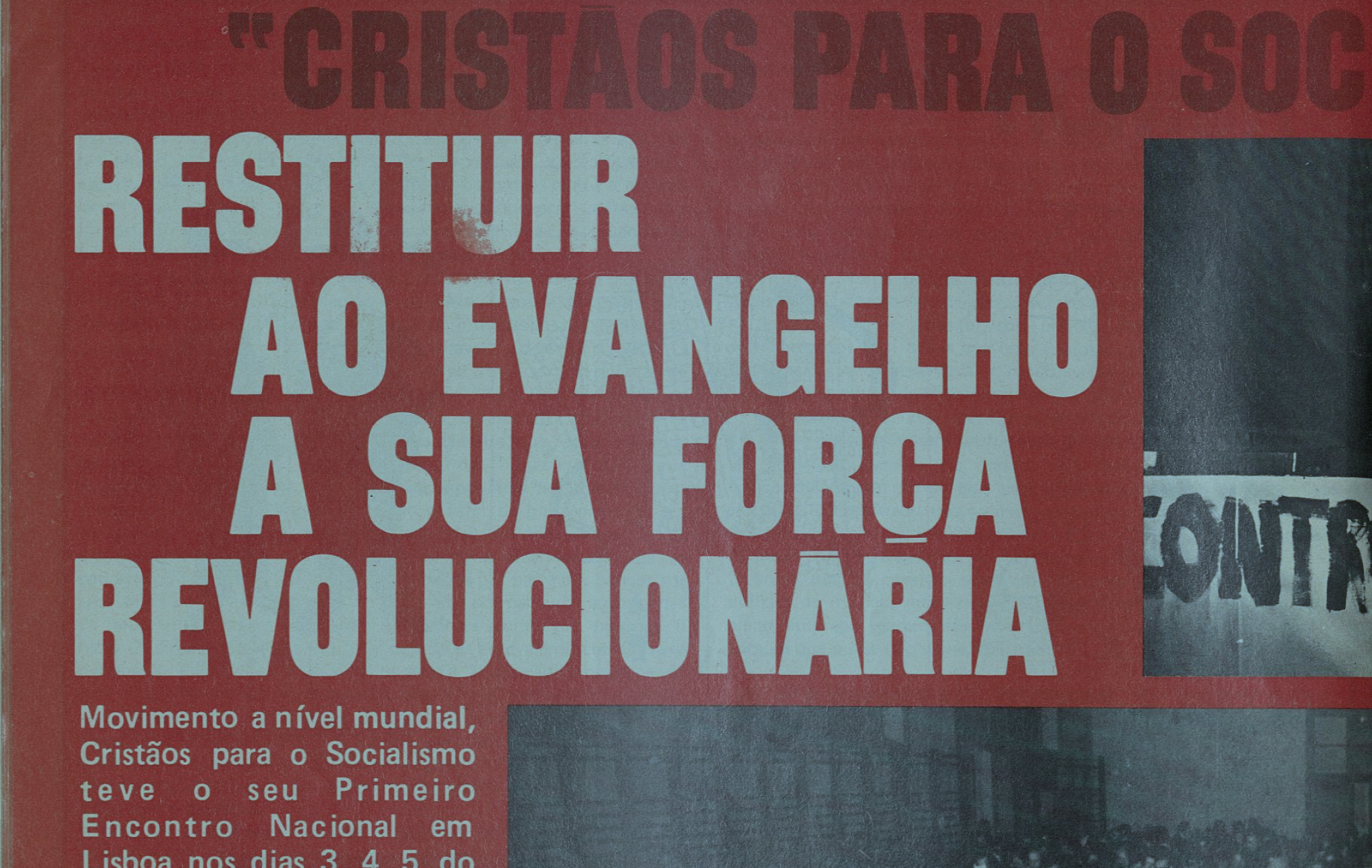 "Cristãos para o socialismo: Restituir ao evangelho a sua força revolucionária"