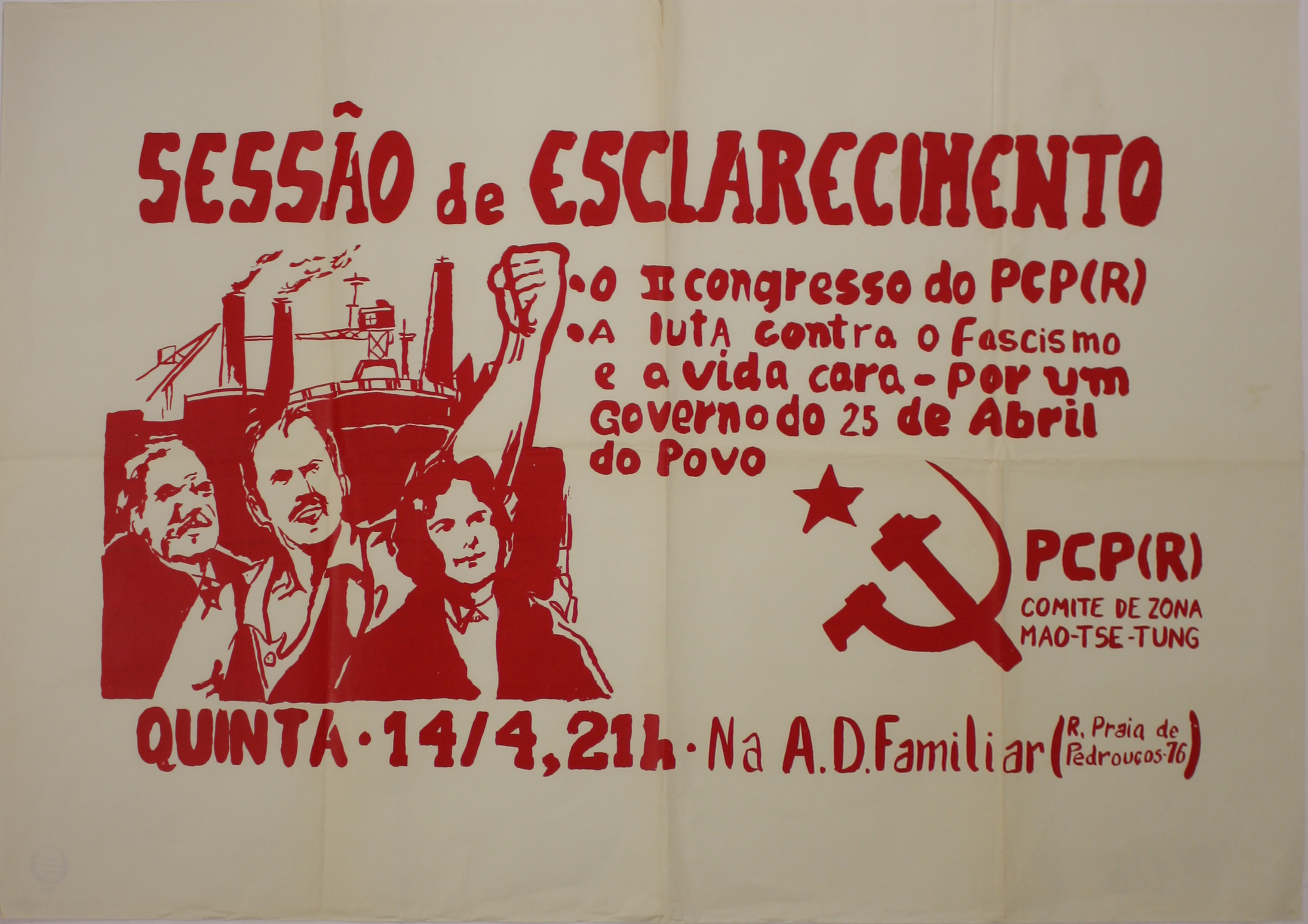 "Sessão de esclarecimento" do Partido Comunista Português (reconstruído) (PCP(r))