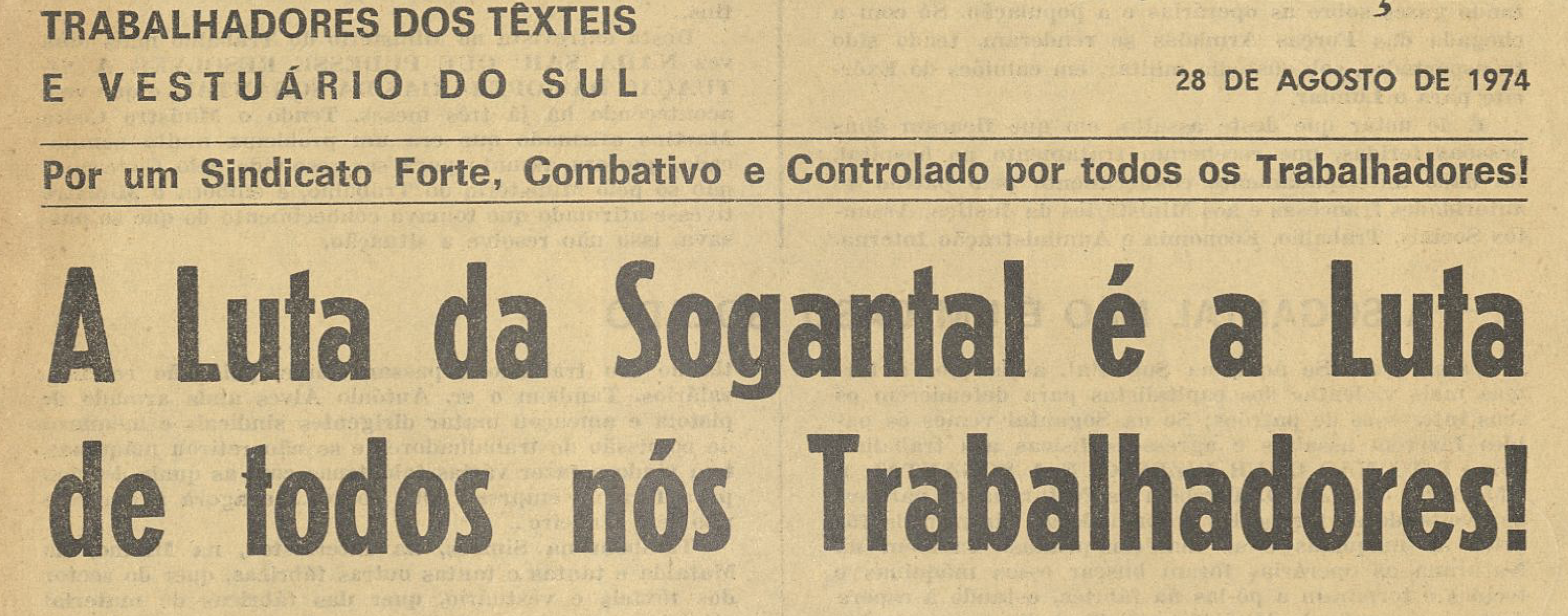 "A luta da Sogantal é a luta de todos nós trabalhadores"