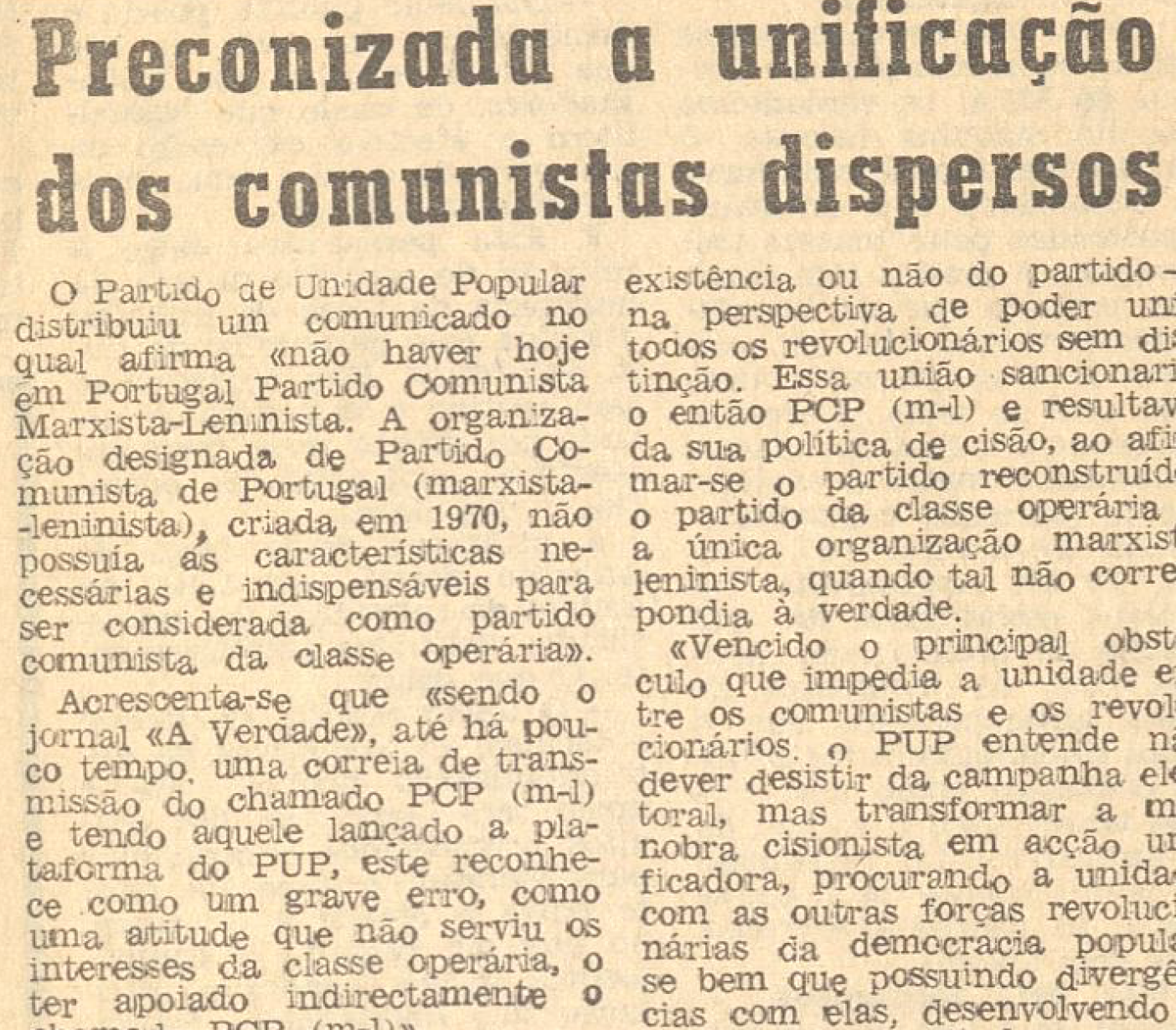 "Preconizada a unificação dos comunistas dispersos"